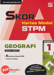 [TOPBOOKS Pelangi] Skor A Kertas Model STPM Geografi Semester 1 (2026)