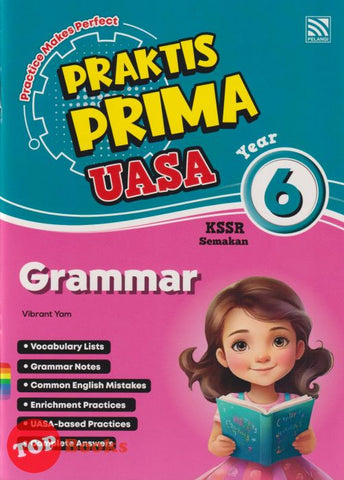 [TOPBOOKS Pelangi] Praktis Prima UASA Grammar Year 6 KSSR Semakan (2025)