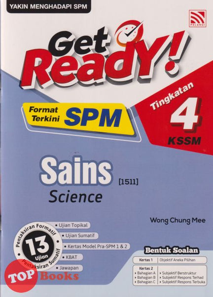 [TOPBOOKS Pelangi] Get Ready! SPM Sains Tingkatan 4 KSSM Dwibahasa (2025)