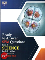 [TOPBOOKS SAP] Ready To Answer SPM Questions Science Form 4 Dwibahasa (2023)