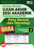 [TOPBOOKS Ilmu Bakti] Kertas Model UASA Pentaksiran Sumatif PBD Reka Bentuk Dan Teknologi Tingkatan 2 KSSM (2023)