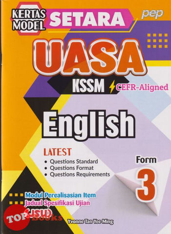 [TOPBOOKS PEP] Kertas Model SETARA UASA English CEFR Aligned Form 3 KSSM (2025)