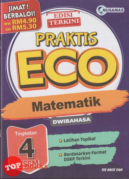 [TOPBOOKS Nusamas] Praktis ECO Matematik Tingkatan 4 KSSM Dwibahasa (2024)