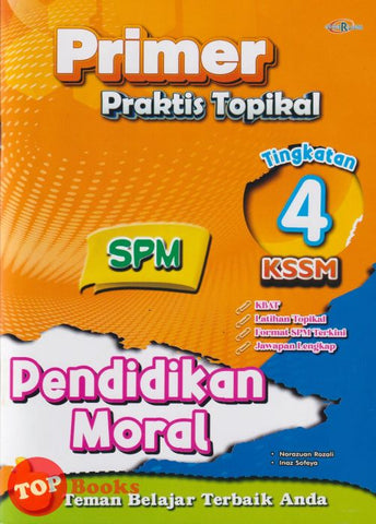 [TOPBOOKS Cemerlang] Primer Praktis Topikal SPM Pendidikan Moral Tingkatan 4 KSSM (2025)
