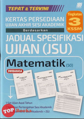 [TOPBOOKS Sasbadi] Kertas Persediaan UASA JSU Matematik Tingkatan 3 KSSM Dwibahasa (2025)