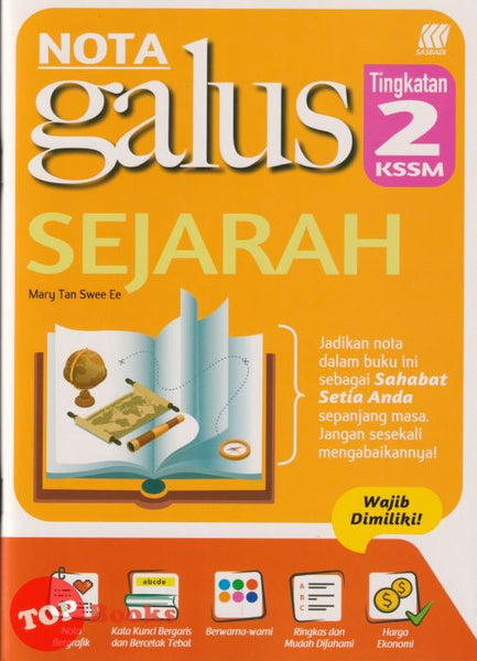 [TOPBOOKS Sasbadi] Nota Galus Sejarah Tingkatan 2 KSSM (2024)