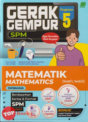 [TOPBOOKS Sasbadi] Gerak Gempur SPM Matematik Tingkatan 5 Dwibahasa (2024)