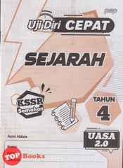 [TOPBOOKS PEP] Uji Diri CEPAT UASA 2.0 Sejarah Tahun 4 KSSR Semakan (2024)