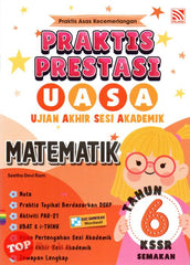 [TOPBOOKS Pelangi] Praktis Prestasi UASA Matematik Tahun 6 KSSR Semakan (2024)