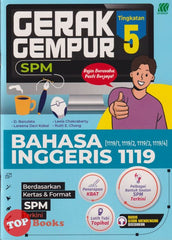 [TOPBOOKS Sasbadi] Gerak Gempur SPM Bahasa Inggeris 1119 Tingkatan 5 (2024)