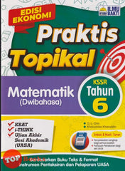 [TOPBOOKS Ilmu Bakti] Praktis Topikal Matematik Tahun 6 KSSR Dwibahasa (2025)