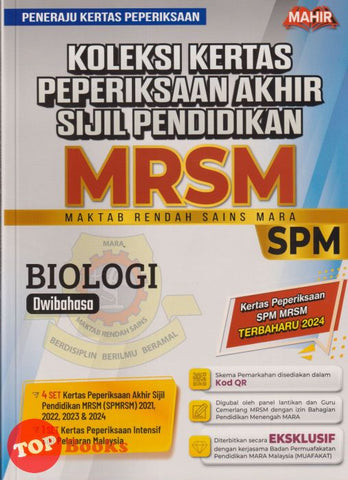 [TOPBOOKS Mahir] Koleksi Kertas Peperiksaan Akhir Sijil Pendidikan MRSM SPM Biologi Dwibahasa (2025)