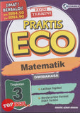 [TOPBOOKS Nusamas] Praktis ECO Matematik Tingkatan 3 KSSM Dwibahasa (2024)