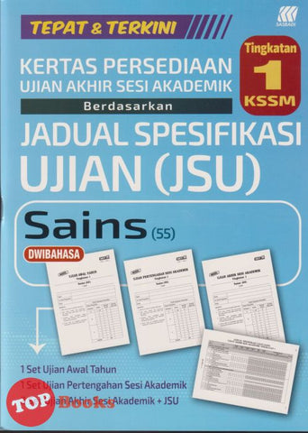 [TOPBOOKS Sasbadi] Kertas Persediaan UASA JSU Sains Tingkatan 1 KSSM Dwibahasa (2025)