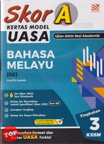 [TOPBOOKS Pelangi] Skor A Kertas Model UASA Bahasa Melayu Tingkatan 3 KSSM (2025)