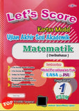 [TOPBOOKS Cemerlang] Let's Score Kertas Model UASA Matematik Tingkatan 1 KSSM Dwibahasa (2025)