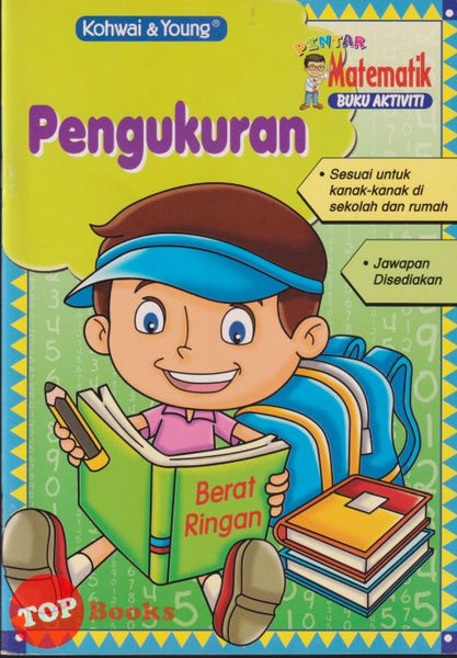 [TOPBOOKS Kohwai Kids] Pintar Matematik Buku Aktiviti Pengukuran