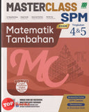 [TOPBOOKS Sasbadi] Masterclass SPM Matematik Tambahan Tingkatan 4 & 5 KSSM (2025)