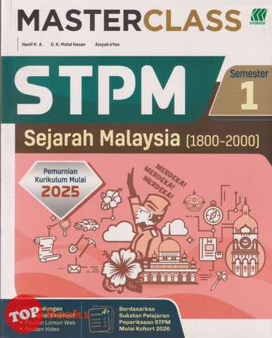 [TOPBOOKS Sasbadi] Masterclass STPM Sejarah Malaysia Semester 1 (2025)