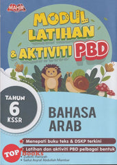 [TOPBOOKS Mahir] Modul Latihan & Aktiviti PBD Bahasa Arab Tahun 6 KSSR (2024)