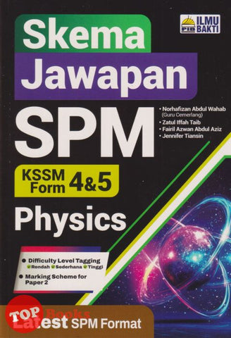 [TOPBOOKS Ilmu Bakti] Skema Jawapan SPM Physics Form 4 5 KSSM (2025)