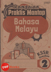 [TOPBOOKS PEP] Rampaian Praktis Mantap Bahasa Melayu Tahun 2 KSSR Semakan