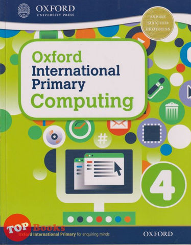 [TOPBOOKS Oxford] Oxford International Primary Computing Book 4