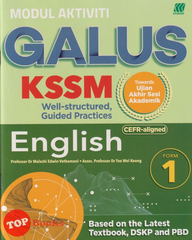[TOPBOOKS Sasbadi] Modul Aktiviti Galus UASA English CEFR Aligned Form 1 KSSM (2025)