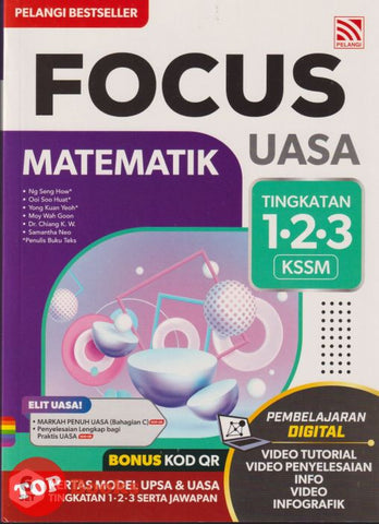 [TOPBOOKS Pelangi] Focus UASA Matematik Tingkatan 1 2 3 KSSM (2025)