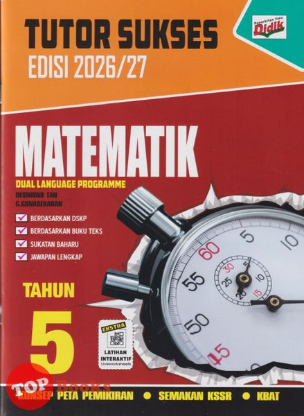 [TOPBOOKS Ilmu Didik] Tutor Sukses Matematik Tahun 5 Semakan KSSR DLP (2026)