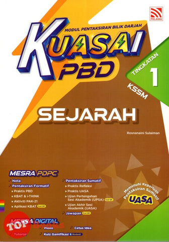 [TOPBOOKS Pelangi] Kuasai PBD Sejarah Tingkatan 1 KSSM (2024)