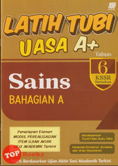 [TOPBOOKS Sasbadi] Latih Tubi UASA A+ Sains Bahagian A Tahun 6 KSSR Semakan Dwibahasa (2025)