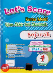 [TOPBOOKS Cemerlang] Let's Score Kertas Model UASA Sejarah Tingkatan 1 KSSM (2025)