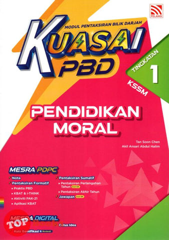 [TOPBOOKS Pelangi] Kuasai PBD Pendidikan Moral Tingkatan 1 KSSM (2024)