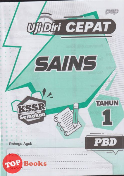 [TOPBOOKS PEP] Uji Diri CEPAT PBD Sains Tahun 1 KSSR Semakan (2024)