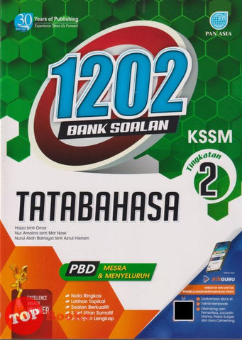 [TOPBOOKS Pan Asia] 1202 Bank Soalan Tatabahasa Tingkatan 2 KSSM (2024)