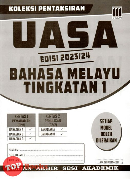 [TOPBOOKS Vision] Koleksi Pentaksiran UASA Bahasa Melayu Tingkatan 1 (2023)