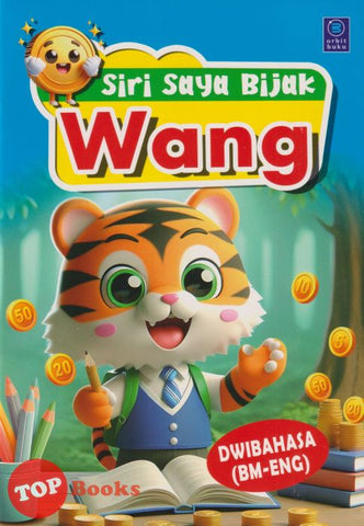 [TOPBOOKS Orbit Kids] Siri Saya Bijak Wang Dwibahasa