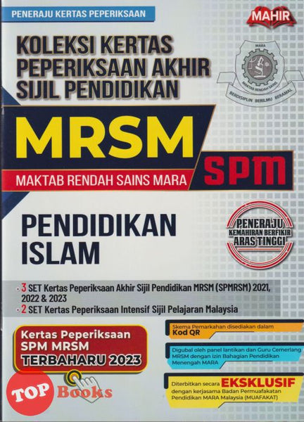 [TOPBOOKS Mahir] Koleksi Kertas Peperiksaan Akhir Sijil Pendidikan MRSM SPM Pendidikan Islam (2024)