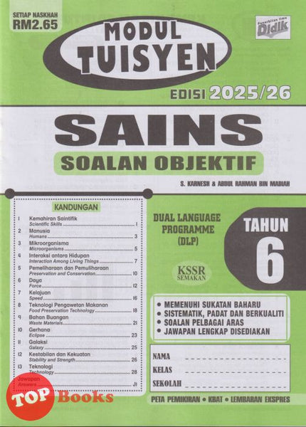 [TOPBOOKS Ilmu Didik] Modul Tuisyen Sains Soalan Objektif Tahun 6 KSSR Semakan DLP (2025)