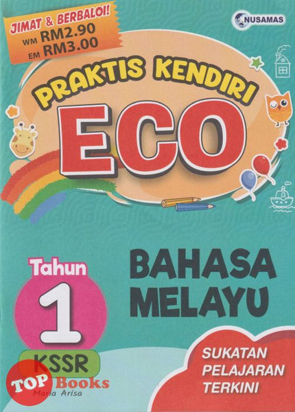 [TOPBOOKS Nusamas] Praktis Kendiri ECO Bahasa Melayu Tahun 1 KSSR (2024)