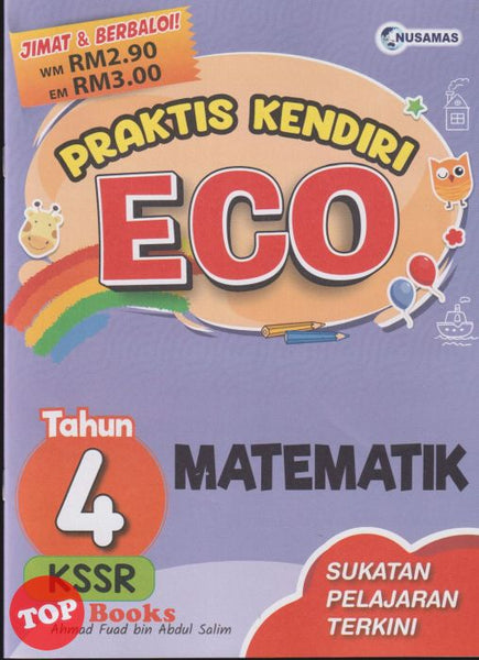 [TOPBOOKS Nusamas] Praktis Kendiri ECO Matematik Tahun 4 KSSR (2024)