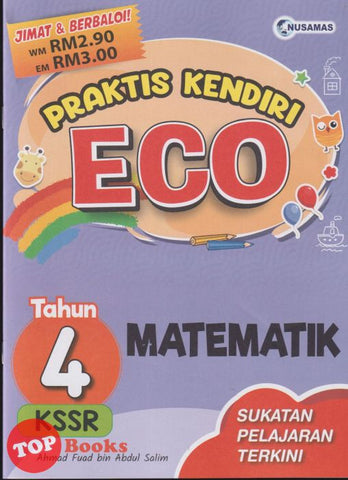 [TOPBOOKS Nusamas] Praktis Kendiri ECO Matematik Tahun 4 KSSR (2024)