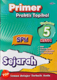 [TOPBOOKS Cemerlang] Primer Praktis Topikal SPM Sejarah Tingkatan 5 KSSM (2025)