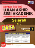 [TOPBOOKS Ilmu Bakti] Kertas Model UASA Pentaksiran Sumatif PBD Sejarah Tingkatan 3 KSSM (2023)