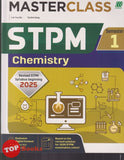 [TOPBOOKS Sasbadi] Masterclass STPM Chemistry Semester 1 (2025)