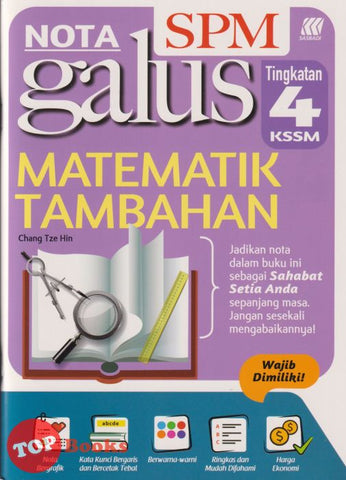 [TOPBOOKS Sasbadi] Nota Galus SPM Matematik Tambahan Tingkatan 4 KSSM (2024)