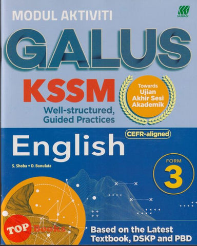 [TOPBOOKS Sasbadi] Modul Aktiviti Galus UASA English CEFR Aligned Form 3 KSSM (2025)