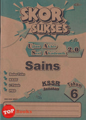 [TOPBOOKS Cemerlang] Skor Sukses UASA 2.0 Sains Tahun 6 KSSR Semakan (2025)