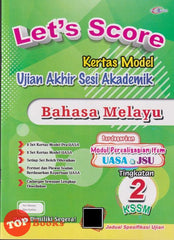 [TOPBOOKS Cemerlang] Let's Score Kertas Model UASA Bahasa Melayu Tingkatan 2 KSSM (2025)